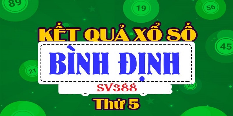 Tổng quan về xổ số Bình Định SV388